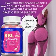 BBL MAX GUMMIES | Sugar Free, BBL-Boost Herbal Butt Enhancement Formula, With Vitamins A, C, E, B6, 60 Gummies